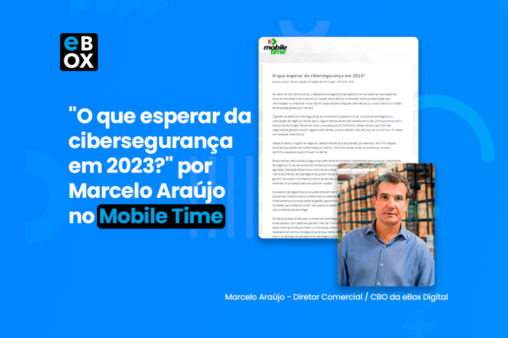 Artigo publicado no “Mobile Time” pelo CBO da eBox, Marcelo Araújo