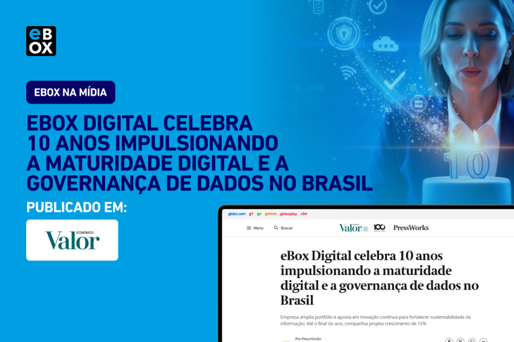 Artigo “eBox Digital celebra 10 anos” pelo Diretor Comercial da eBox, Marcelo Araújo
